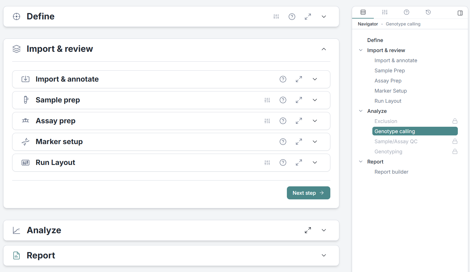 An experiment on the genotyping workflow layout. The Import and review group is open and holds only the sections genotyping needs: Import and annotate, Sample prep, Assay prep, Marker setup and Run Layout, followed by Analyze and Report. The Navigator on the right lists the same layout, with Exclusion, Genotype calling, Sample/Assay QC and Genotyping under Analyze, and Report builder under Report